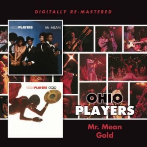 Ohio Players - Mr. Mean/Gold in the group CD / RNB, Disco & Soul at Bengans Skivbutik AB (1515018)