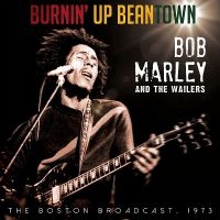 Marley Bob And The Wailers - Burnin' Up Beantown - Live 1973 in the group CD / Reggae at Bengans Skivbutik AB (1515078)