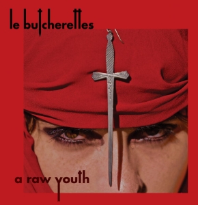 Le Butcherettes - A Raw Youth in the group CD / Pop-Rock at Bengans Skivbutik AB (1515098)