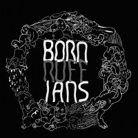 Born Ruffians - Ruff in the group OUR PICKS / Classic labels / YepRoc / CD at Bengans Skivbutik AB (1515268)