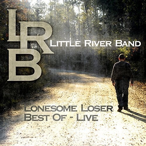 Little River Band - Lonesome Loser - Live in the group CD / Rock at Bengans Skivbutik AB (1515270)