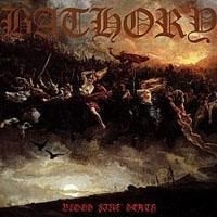 Bathory - Blood Fire Death (Re-Release) in the group VINYL / Hårdrock at Bengans Skivbutik AB (1516125)