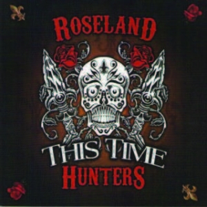 Roseland Hunters - This Time in the group CD / Rock at Bengans Skivbutik AB (1521100)