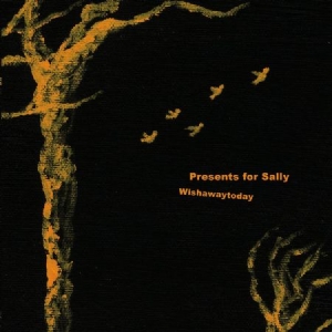 Presents For Sally - Wishawaytoday in the group VINYL / Pop at Bengans Skivbutik AB (1521114)