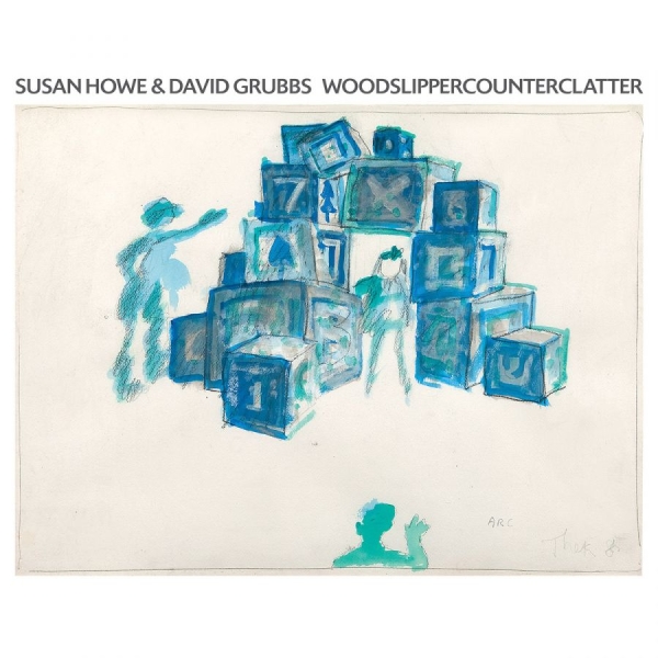Howe Susan & David Grubbs - Woodslippercounterclatter in the group VINYL / Bestsellers at Bengans Skivbutik AB (1521135)
