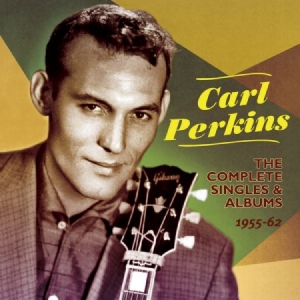 Perkins Carl - Complete Singles And Albums 1955-62 in the group CD / Rock at Bengans Skivbutik AB (1521144)