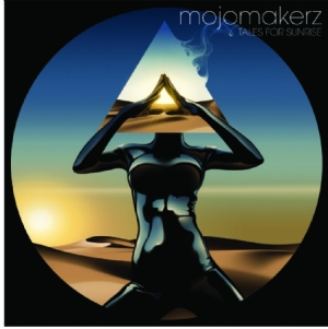 Mojomakerz - Tales For Sunrise in the group VINYL / Pop at Bengans Skivbutik AB (1521217)