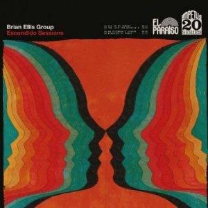 Brian Ellis Group - Escondido Sessions in the group CD / Pop at Bengans Skivbutik AB (1521270)