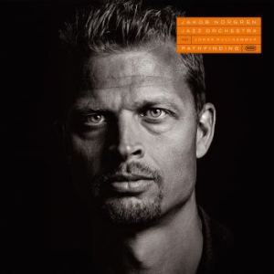 Jakob Norgren Jazz Orchestra Feat. - Pathfinding in the group CD / Jazz/Blues at Bengans Skivbutik AB (1521820)