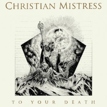 Christian Mistress - To Your Death in the group CD / Bestsellers at Bengans Skivbutik AB (1523111)