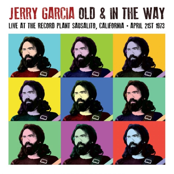 Garcia Jerry - Old & In The Way - Radio Live, 1973 in the group VINYL / Bestsellers at Bengans Skivbutik AB (1525756)