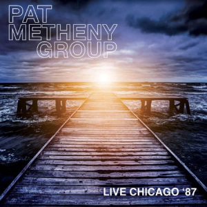 Metheny Pat Group - Live In Chicago, '87 in the group CD / Jazz/Blues at Bengans Skivbutik AB (1525759)