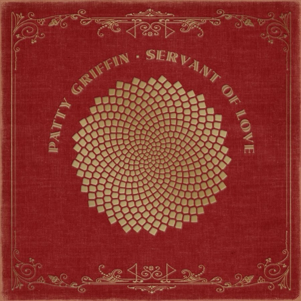Griffin Patty - Servant Of Love in the group CD / Bestsellers at Bengans Skivbutik AB (1528612)