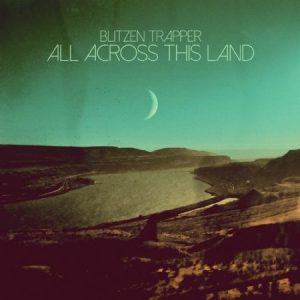 Blitzen Trapper - All Across This Land in the group CD / Rock at Bengans Skivbutik AB (1528756)