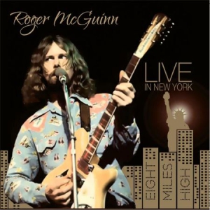 Mcguinn Roger - Live In New York: Eight Miles High in the group CD / Pop-Rock at Bengans Skivbutik AB (1528767)