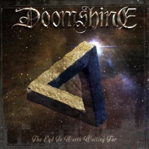 Doomshine - End Is Worth Waiting For The in the group CD / Hårdrock/ Heavy metal at Bengans Skivbutik AB (1531258)