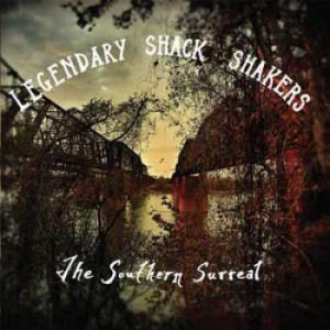 Legendary Shack Shakers - Southern Surreal in the group CD / Pop-Rock at Bengans Skivbutik AB (1531259)