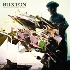 Buxton - Nothing Here Seems Strange in the group VINYL / Rock at Bengans Skivbutik AB (1531809)