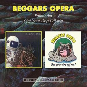 Beggars Opera - Pathfinder/Get Your Dog Off Me in the group CD / Pop-Rock at Bengans Skivbutik AB (1531970)