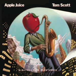 Tom Scott - Apple Juice in the group CD / Jazz at Bengans Skivbutik AB (1531974)