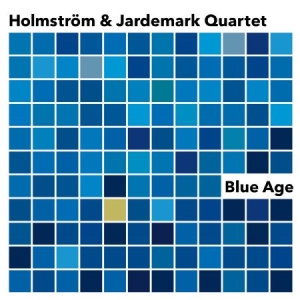 Holmström & Jardemark Quartet - Blue Age in the group OUR PICKS / Stocksale / CD Sale / CD Jazz/Blues at Bengans Skivbutik AB (1532045)