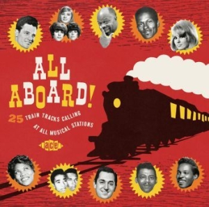 Various Artists - All Aboard! 25 Train Tracks Calling in the group CD / Pop-Rock at Bengans Skivbutik AB (1532338)