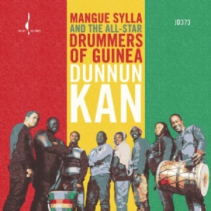 Sylla Mangue & All-Star Drummers Of - Dunnun Kann in the group CD / Elektroniskt at Bengans Skivbutik AB (1532940)