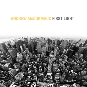 Mccormack Andrew - First Light in the group CD / Jazz at Bengans Skivbutik AB (1532969)