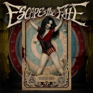 Escape The Fate - Hate Me (Deluxe) in the group CD / Rock at Bengans Skivbutik AB (1539710)