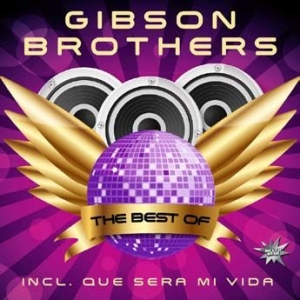 Gibson Brothers - Best Of Gibson Brothers in the group VINYL / Dance-Techno,Pop-Rock at Bengans Skivbutik AB (1539727)