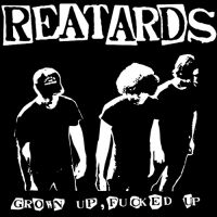 Reatards - Grown Up Fucked Up in the group CD / Pop-Rock at Bengans Skivbutik AB (1539739)