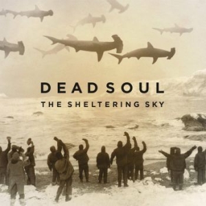 Dead Soul - The Sheltering Sky in the group CD / Hårdrock,Pop-Rock at Bengans Skivbutik AB (1541012)