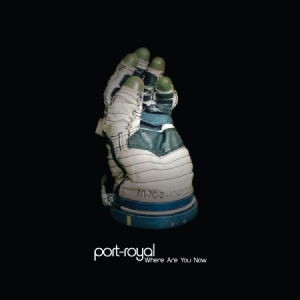 Port-Royal - Where Are You Now in the group VINYL / Rock at Bengans Skivbutik AB (1541539)