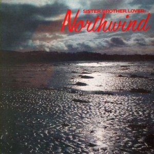 Northwind - Sister, Brother, Lover... in the group VINYL / Rock at Bengans Skivbutik AB (1541555)