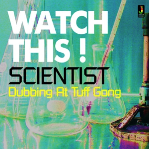 Scientist - Watch This - Dubbing At Tuff Gong in the group CD / Reggae at Bengans Skivbutik AB (1541619)