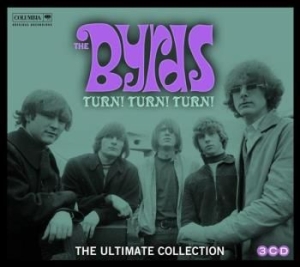 Byrds The - Turn! Turn! Turn! The Byrds Ultimate Col in the group CD / Pop-Rock at Bengans Skivbutik AB (1542247)