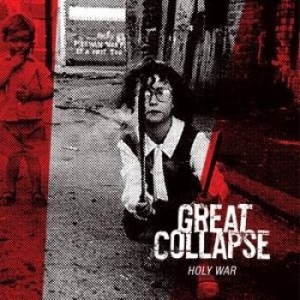 Great Collapse The - Holy War (Lp + Download) in the group OUR PICKS / Stocksale / Vinyl Pop at Bengans Skivbutik AB (1542948)