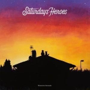 Saturdays Heroes - Hometown Serenade Lp Black in the group VINYL / Pop-Rock,Reggae at Bengans Skivbutik AB (1542957)