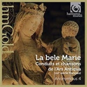 Anonymous 4 - La Belle Marie-Songs To T in the group CD / Klassiskt,Övrigt at Bengans Skivbutik AB (1545809)