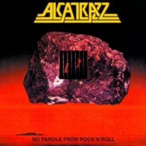 Alcatrazz - No Parole From Rock'n'roll - Expand in the group CD / Hårdrock at Bengans Skivbutik AB (1546054)