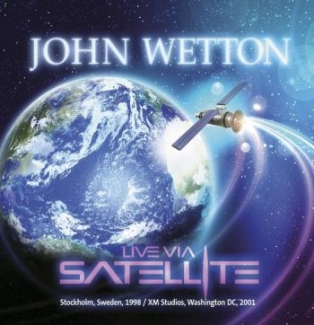 Wetton John - Live Via Satellite in the group CD / Bestsellers at Bengans Skivbutik AB (1548064)
