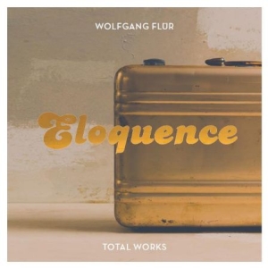 Flur Wolfgang - Eloquence - Total Work in the group VINYL / Rock at Bengans Skivbutik AB (1548091)