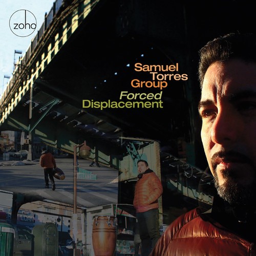 Samuel Torres Group - Forced Displacement in the group CD / Jazz/Blues at Bengans Skivbutik AB (1550813)