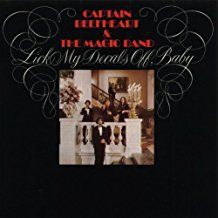 Captain Beefheart And The Magi - Lick My Decals Off, Baby in the group CD / Pop-Rock at Bengans Skivbutik AB (1551041)