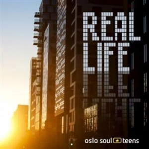 Oslo Soul Teens - Real Life in the group CD / Film/Musikal at Bengans Skivbutik AB (1551343)