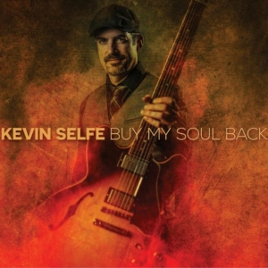 Selfe Kevin - Buy My Soul Back in the group CD / Jazz at Bengans Skivbutik AB (1551659)