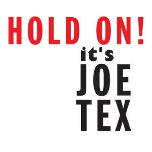 Tex Joe - Hold On! It's Joe Tex in the group CD / RNB, Disco & Soul at Bengans Skivbutik AB (1551803)