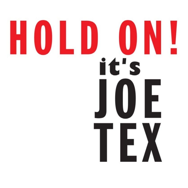 Tex Joe - Hold On! It's Joe Tex in the group CD / Bestsellers at Bengans Skivbutik AB (1551803)