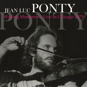 Ponty Jean-Luc - Waving Memories - Live 1975 in the group CD / Jazz at Bengans Skivbutik AB (1551866)