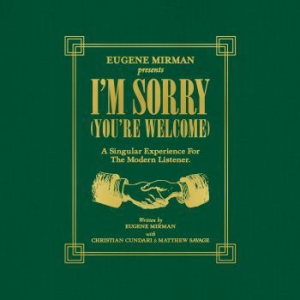Mirman Eugene - I'm Sorry (You're Welcome) in the group VINYL / Film/Musikal at Bengans Skivbutik AB (1552712)